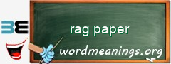 WordMeaning blackboard for rag paper